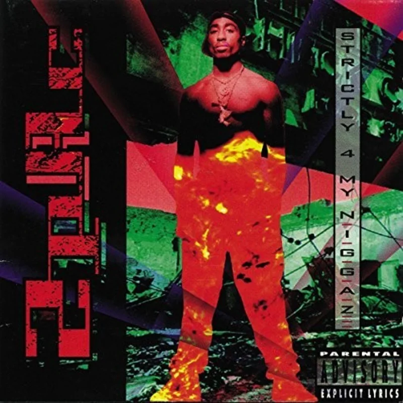 2pac - Strictly 4 My N.I.G.G.A.Z... [2LP]