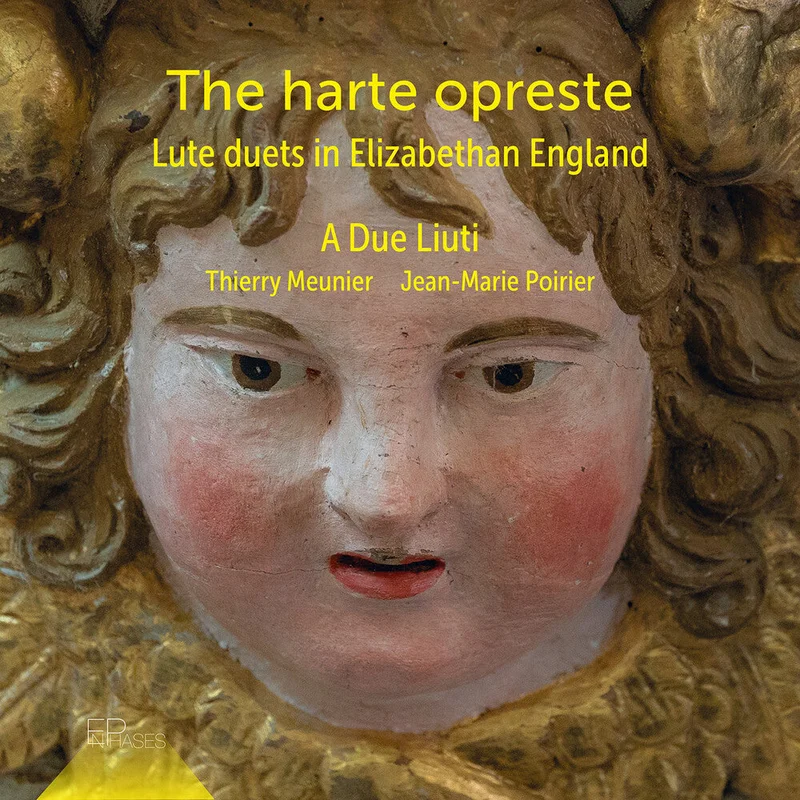 A Due Liuti - Harte Opreste - Lute Duets In Elizabethan England [CD]