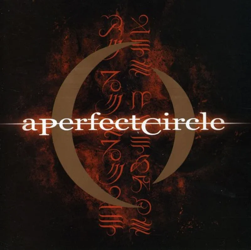 A Perfect Circle - Mer De Noms [PA]