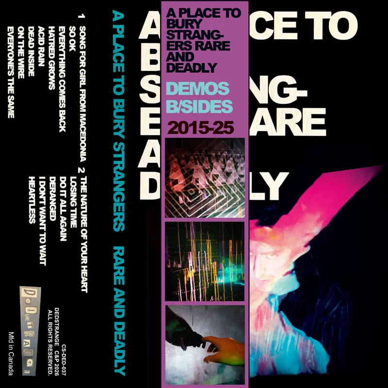 A PLACE TO BURY STRANGERS - Rare And Deadly - Cassette Tape [APR 3]