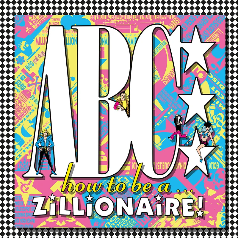 ABC - How To Be A... Zillionaire! (Reissue) - LP - 180g Vinyl