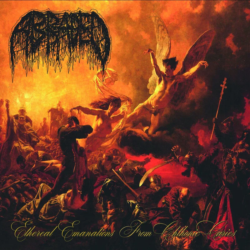 Abraded - Ethereal Emanations From Chthonic Caries [CD]