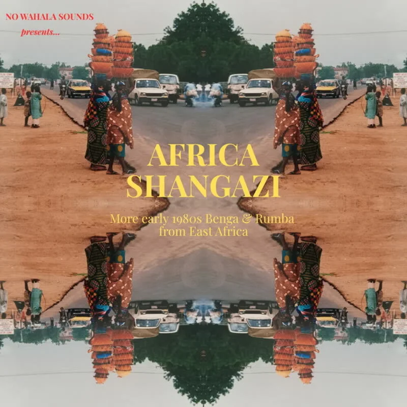 Africa Shangazi: More Early 1980s Benga & Rumba - Africa Shangazi: More Early 1980s Benga & Rumba [LP]