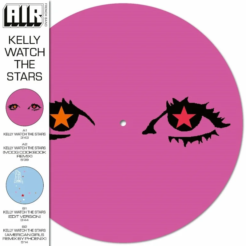 AIR - Kelly Watch The Stars (Ofgv) (Pict) [Record Store Day]