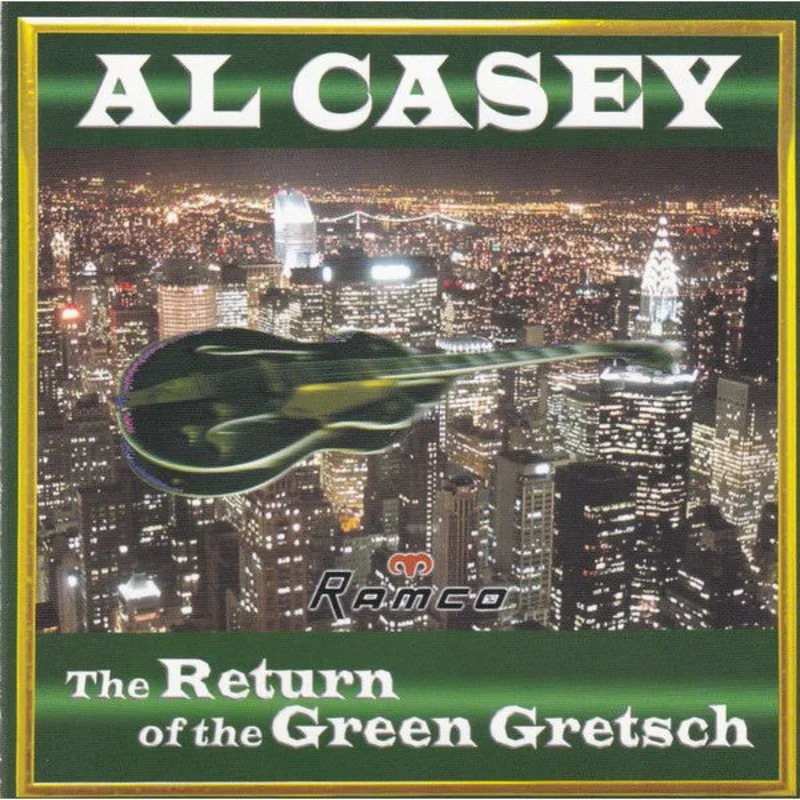 Al Casey - The Return Of The Green Gretsch - CD