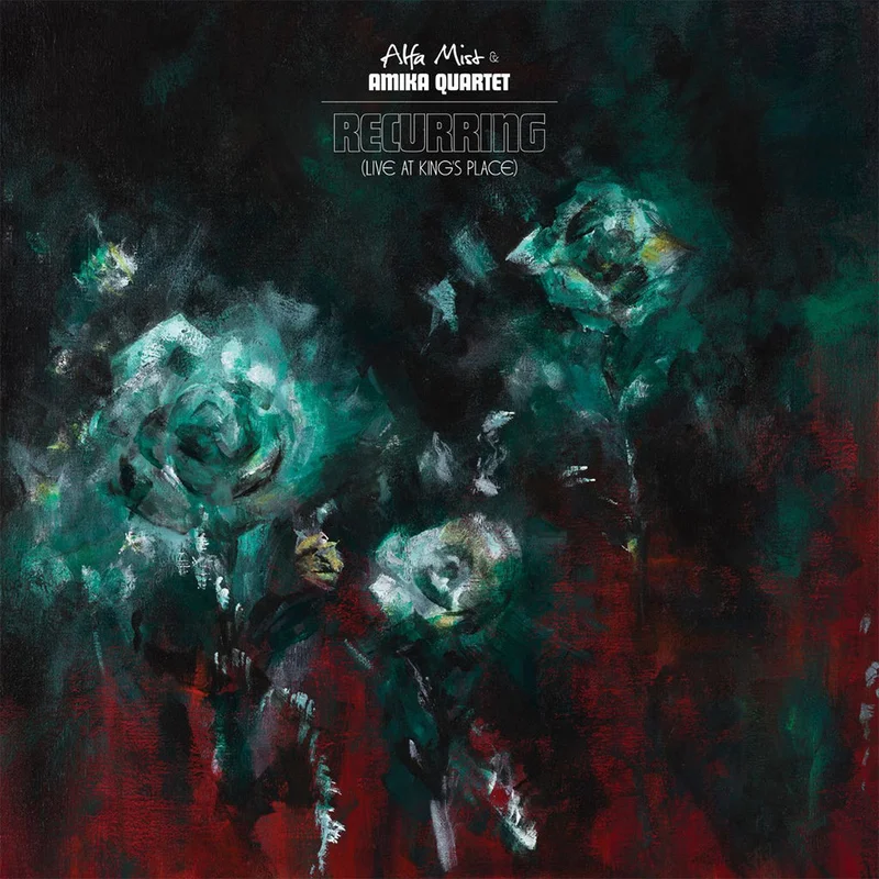 ALFA MIST & AMIKA QUARTET - Recurring (Live At King's Place) - LP - Vinyl