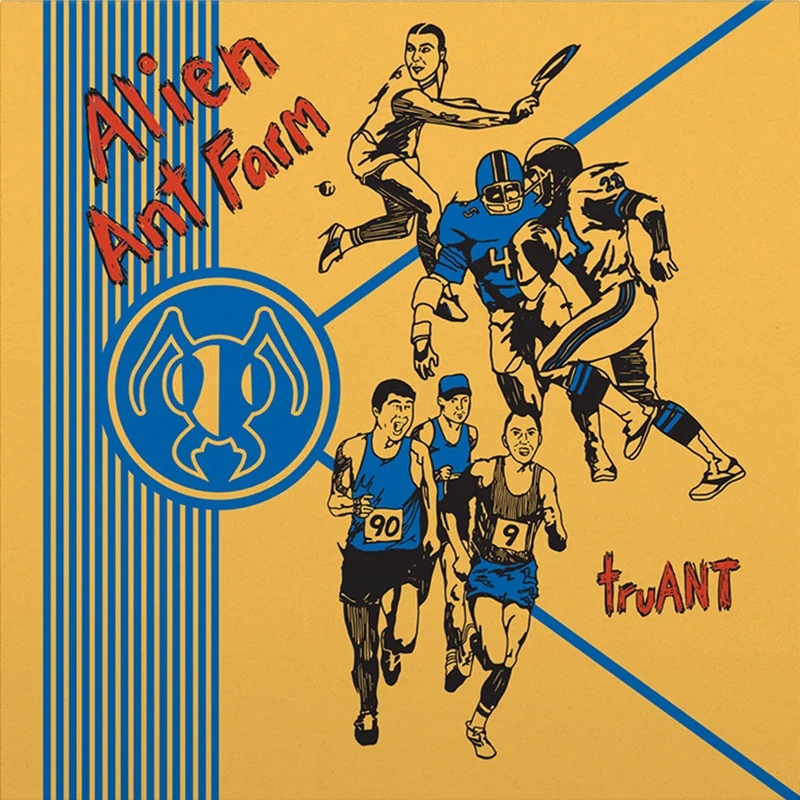 ALIEN ANT FARM - TruAnt (Reissue)