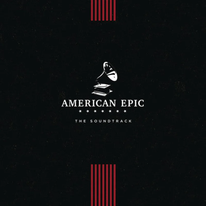 American Epic Soundtrack - LP