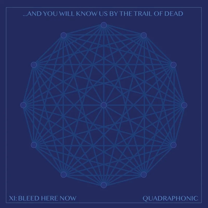 ...And You Will Know Us By The Trail Of Dead - XI: Bleed Here Now [Indie Exclusive Limited Edition Clear w/ Translucent Blue Swirl 2LP]
