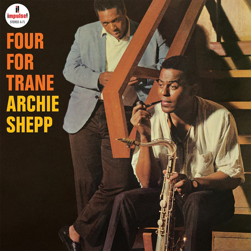 ARCHIE SHEPP - Four For Trane (Verve Vault Series) - LP - Deluxe 180g Vinyl