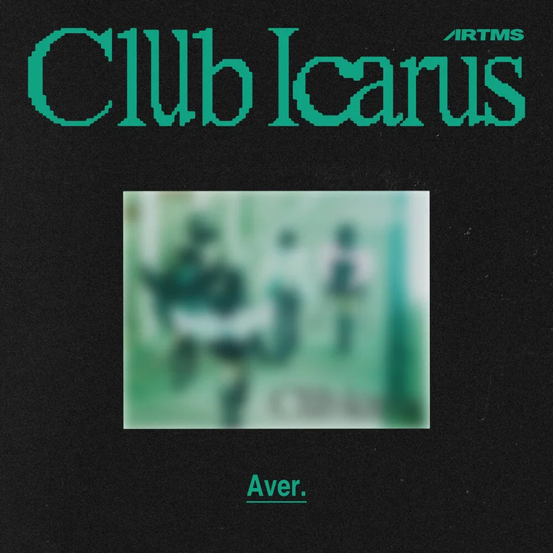 artms - CLUB ICARUS (US EXCLUSIVE) [Ver. A]