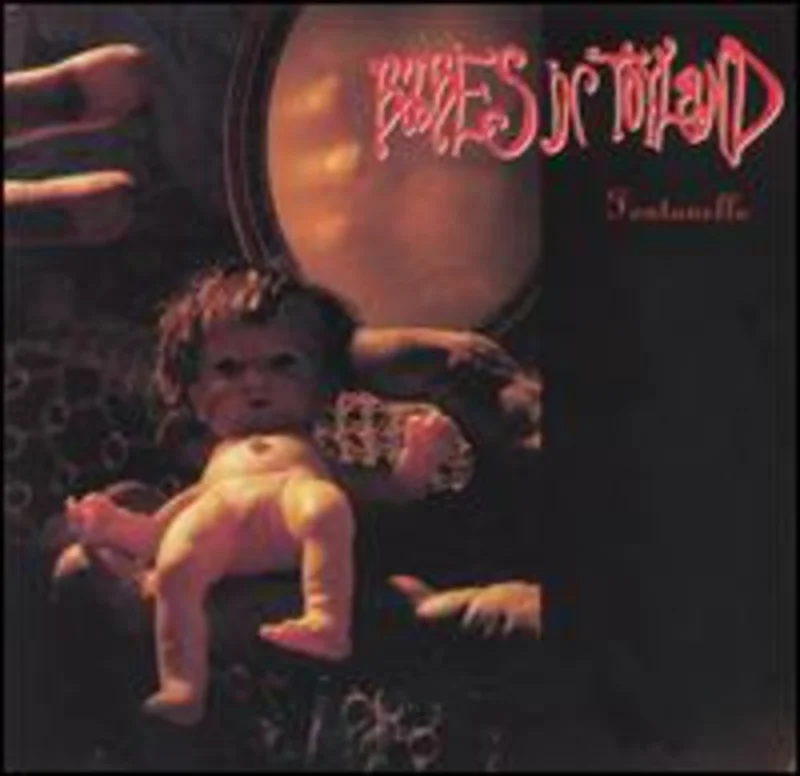 Babes In Toyland - Fontanelle [CD]