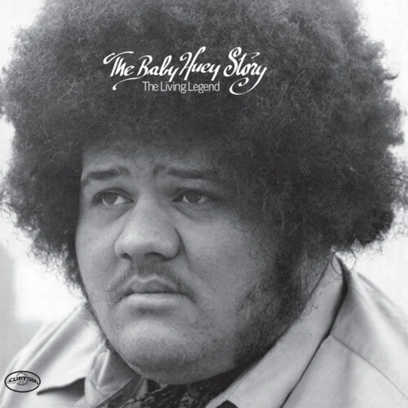 Baby Huey - The Baby Huey Story: The Living Legend (Rhino Reserve)