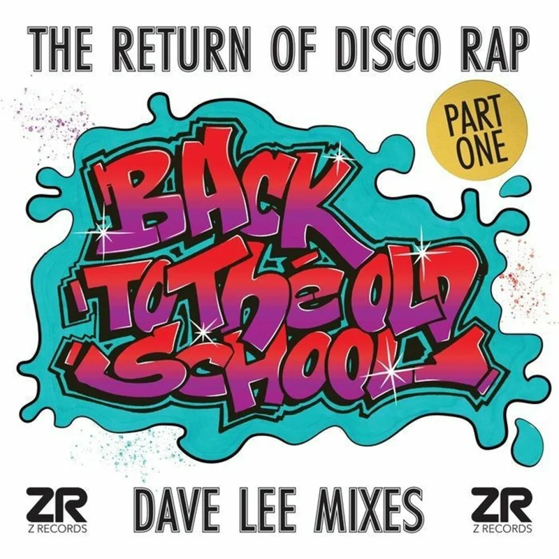 Back to the Old School Part 1 (Dave Lee Mixes) - Back To The Old School Part 1 (Dave Lee Mixes) (Various Artists) [12" Vinyl]