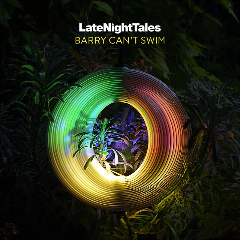BARRY CANT SWIM / VARIOUS - Late Night Tales: Barry Cant Swim - 2LP - 180g Black Vinyl [MAR 6]