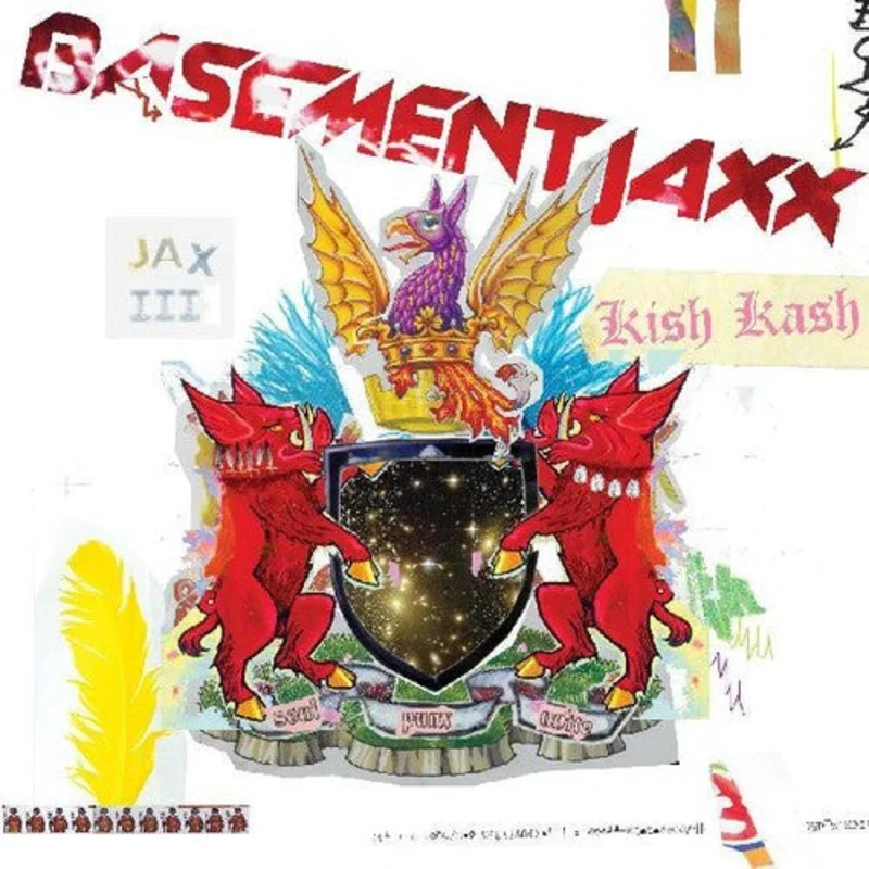 Basement Jaxx - Kish Kash