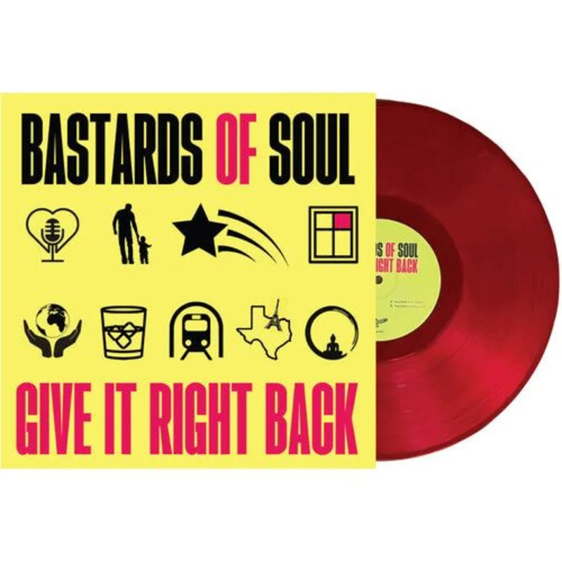 Bastards of Soul - Give It Right Back - LP
