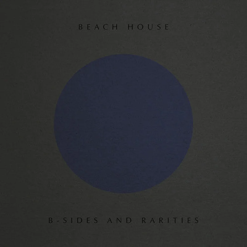 Beach House - B-Sides And Rarities [CD]