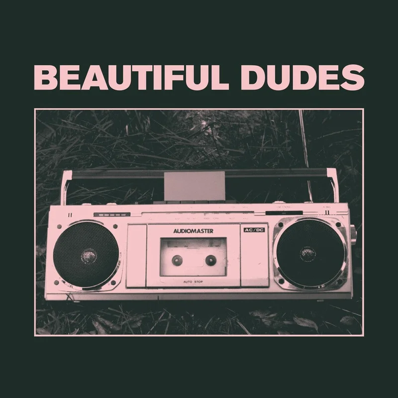Beautiful Dudes - Radio (Blue) [Colored Vinyl] [Indie Exclusive]