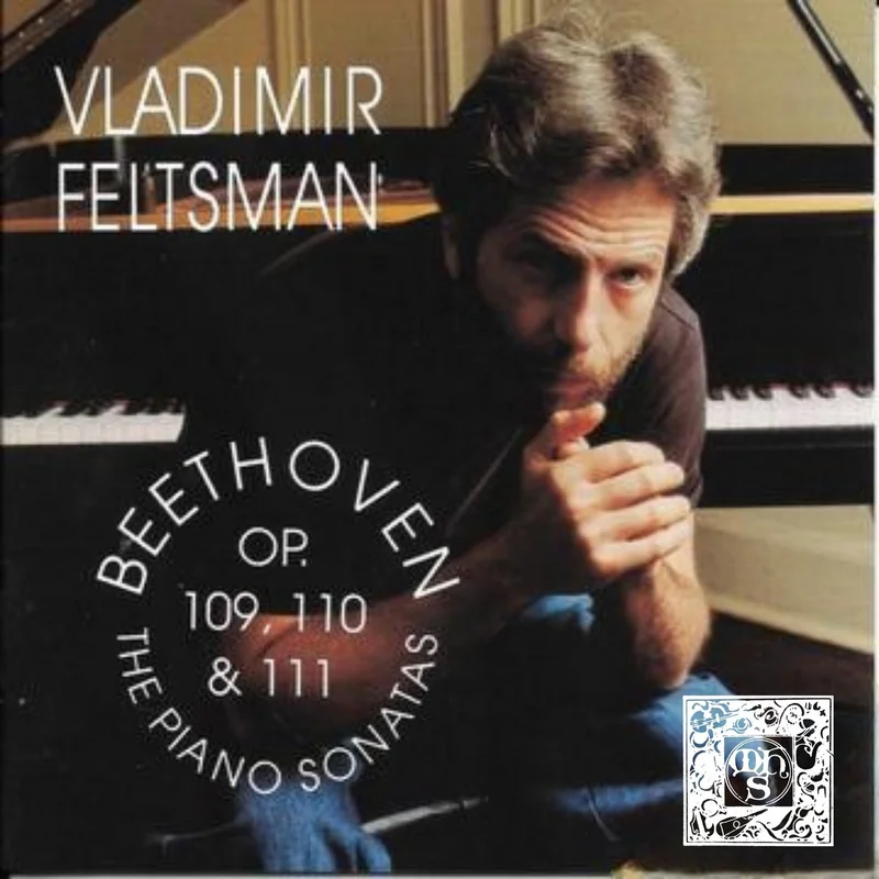 Beethoven: Piano Sonatas Op. 109, 110, 111 - Vladimir Feltsman