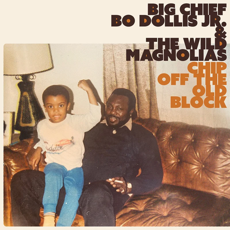 Big Chief Bo Dollis Jr. - Chip Off The Old Block [LP]