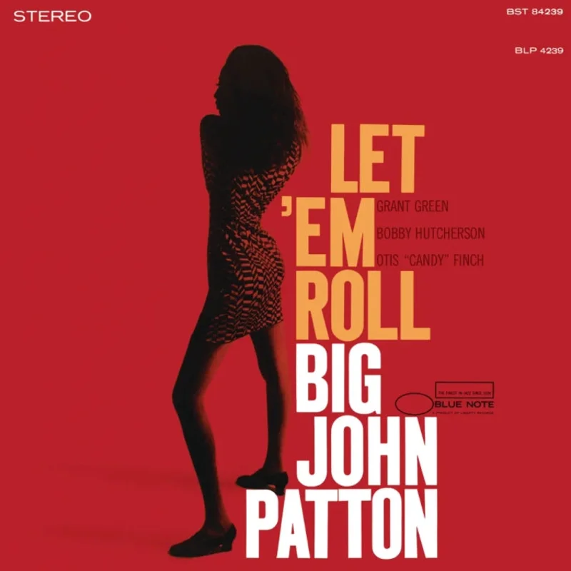 BIG JOHN PATTON - Let Em' Roll - UHQ-CD