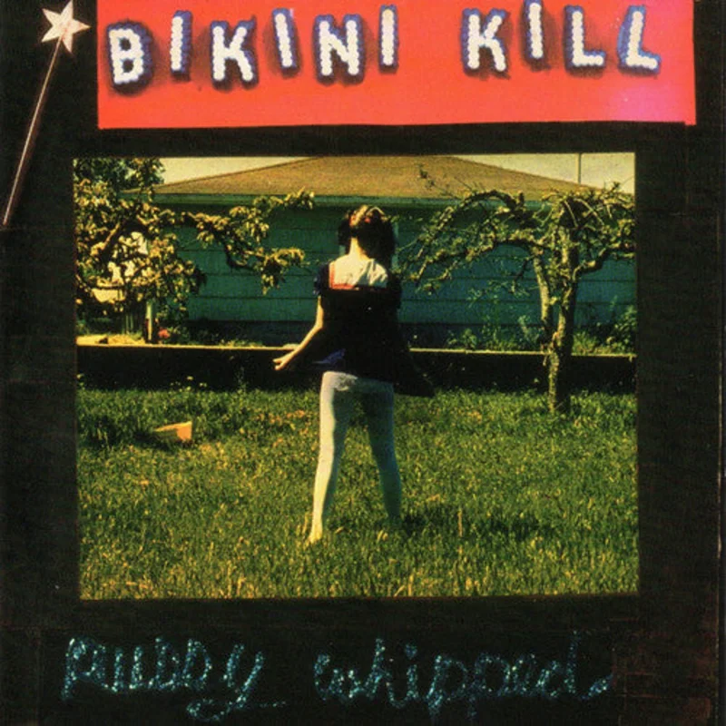 Bikini Kill - Pussy Whipped - LP