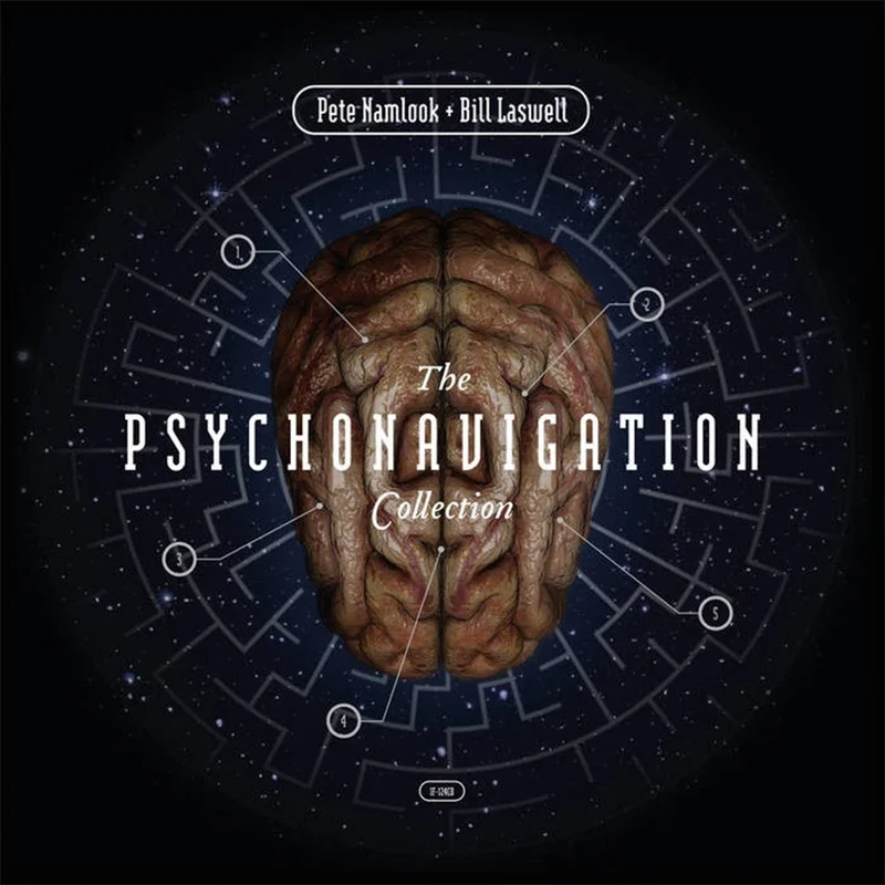 BILL LASWELL & PETE NAMLOOK - The Psychonavigation Collection - 5CD Box Set [MAR 21]