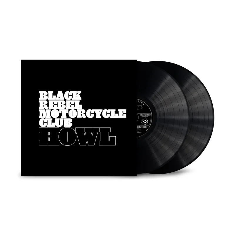 BLACK REBEL MOTORCYCLE CLUB - Howl - 2LP - Black Vinyl [JUN 26]