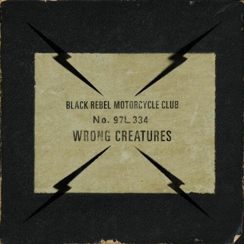 Black Rebel Motorcycle Club - Wrong Creatures - LP