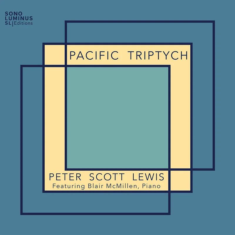 Blair, McMillen / Lewis - Pacific Triptych [CD]