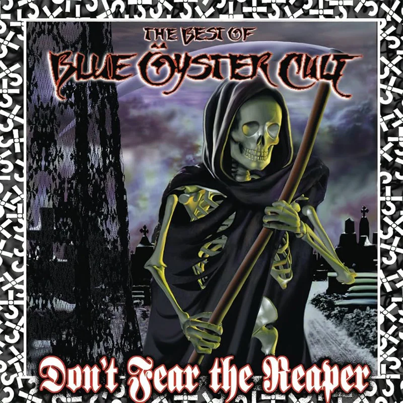 BLUE YSTER CULT - Don't Fear The Reaper: The Best Of... (Repress) - 2LP - Gatefold 180g Black Vinyl