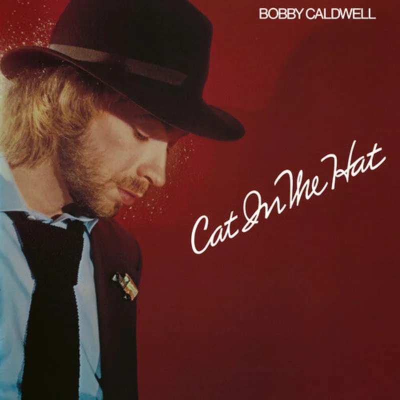Bobby Caldwell - Cat in the Hat - LP