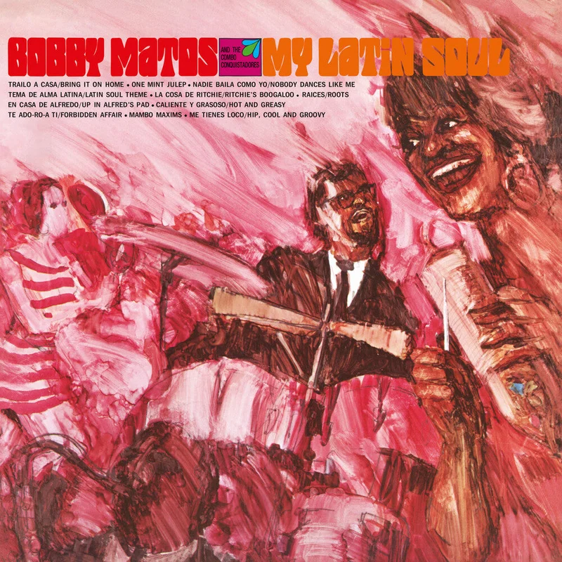 Bobby Matos - My Latin Soul [CD]