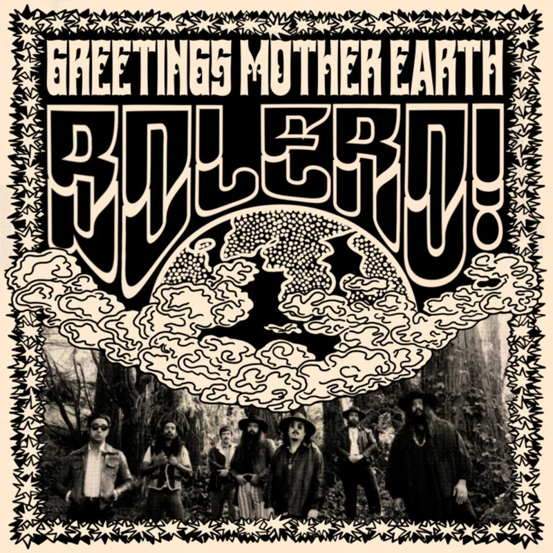 Bolero! - Greetings Mother Earth [LP]