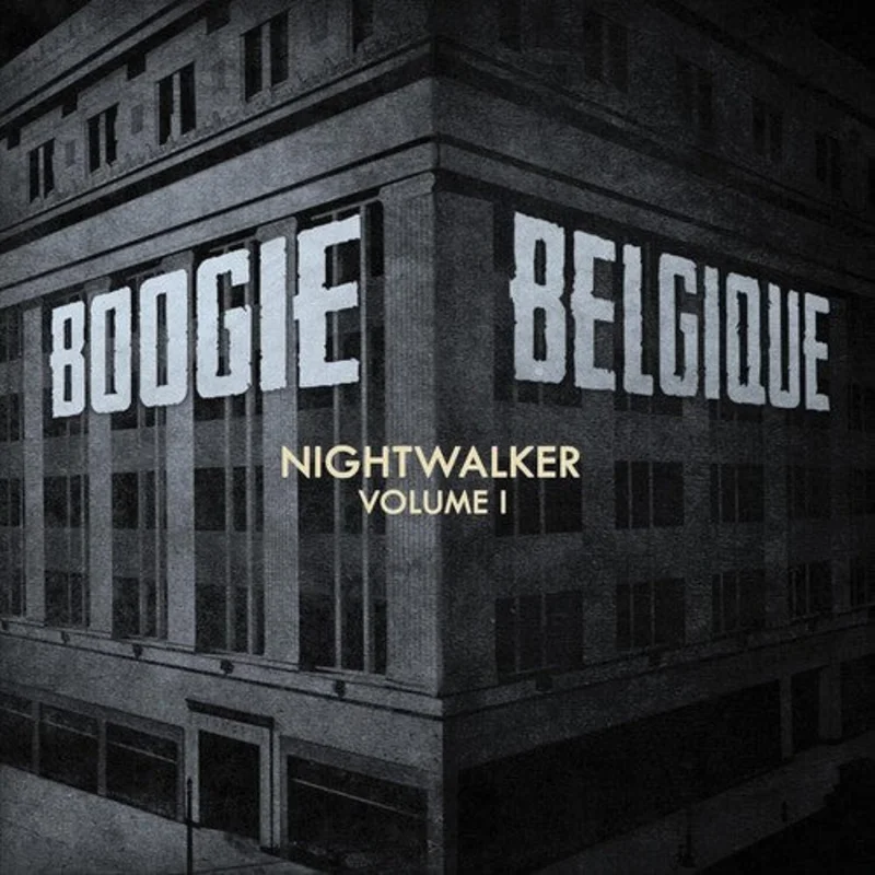Boogie Belgique - Nightwalker 1 [CD]
