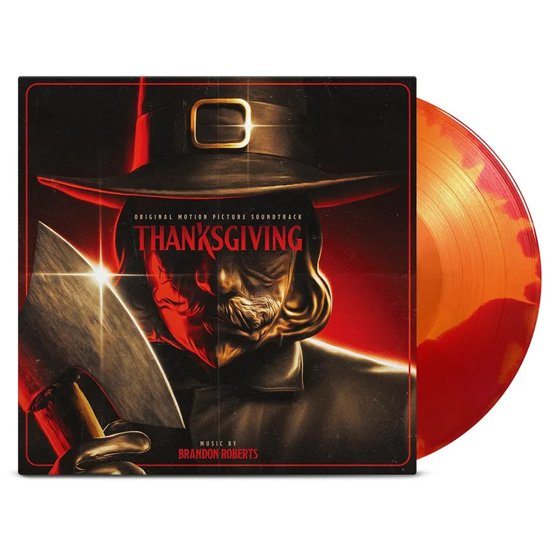 BRANDON ROBERTS - Thanksgiving (Original Soundtrack) - LP - Deluxe 180g Pumpkin and Blood Swirl Coloured Vinyl