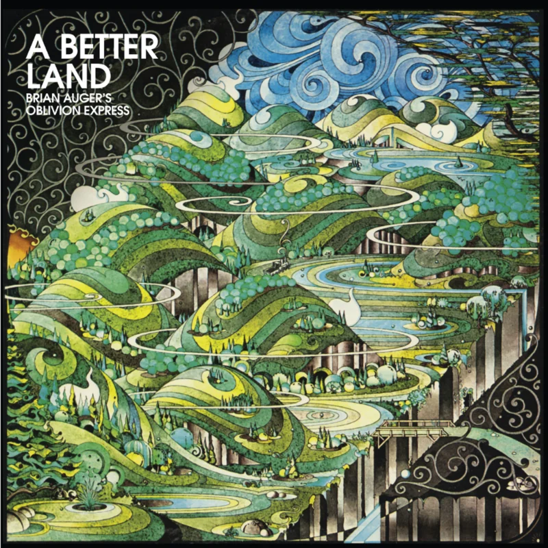 Brian Auger's Oblivion Express-A Better Land  (Vinyl LP) PRE-ORDER