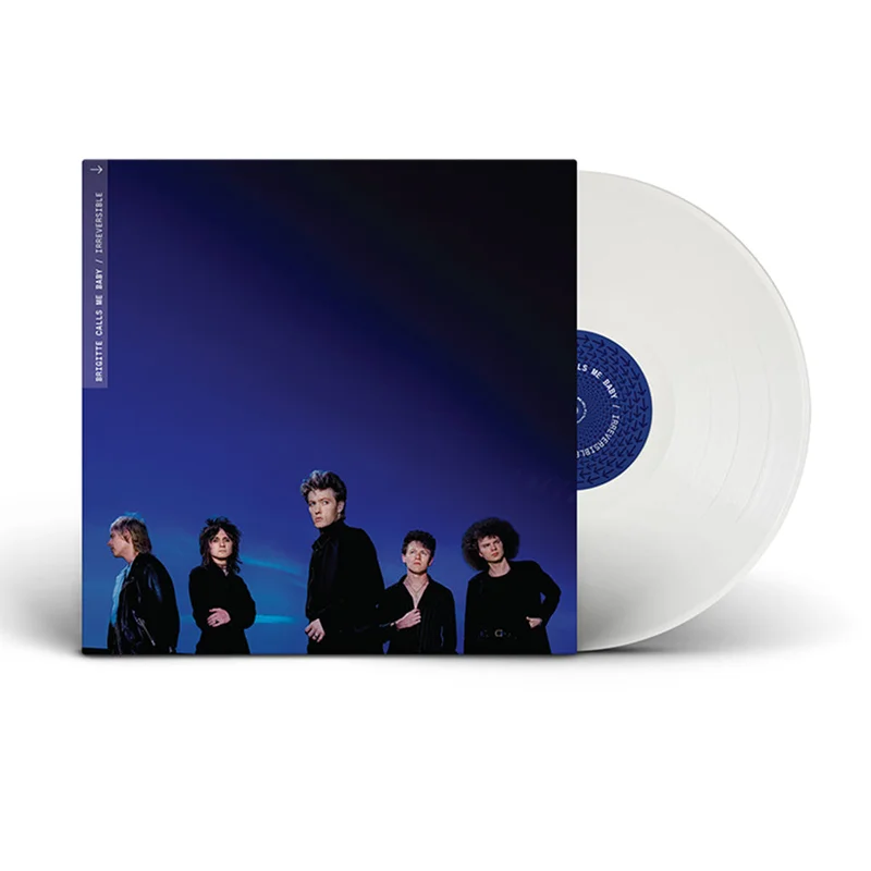 BRIGITTE CALLS ME BABY - Irreversible - LP - White Vinyl [MAR 13]