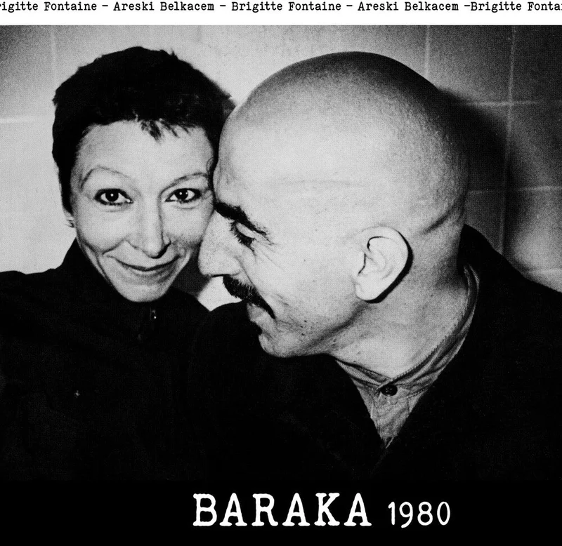Brigitte Fontaine  / Belkacem,Areski - Baraka 1980 [CD]