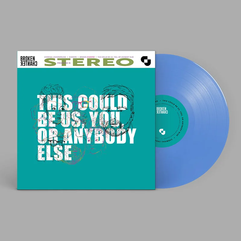 BROKEN CHANTER - This Could Be Us, You, Or Anybody Else - LP - Curacao Blue Coloured Vinyl [APR 10]
