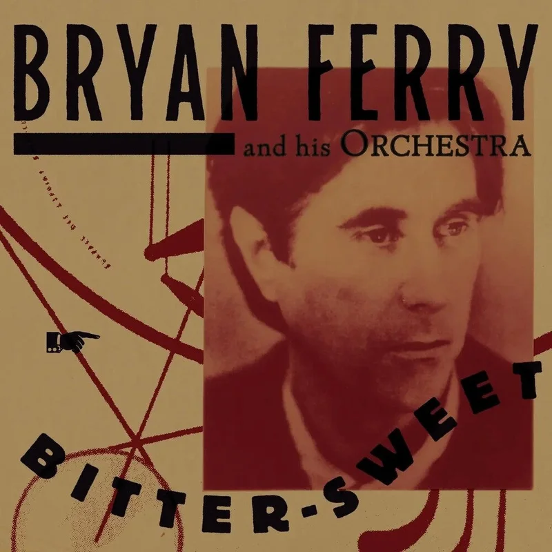 Bryan Ferry - Bitter-Sweet [Red]