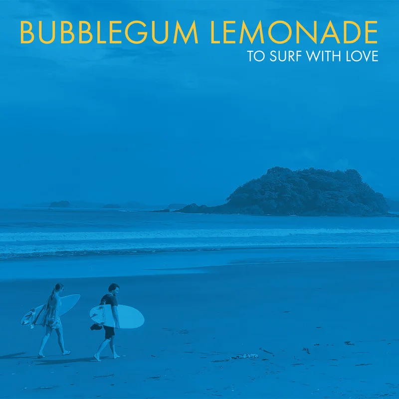 Bubblegum Lemonade - To Surf With Love [CD]
