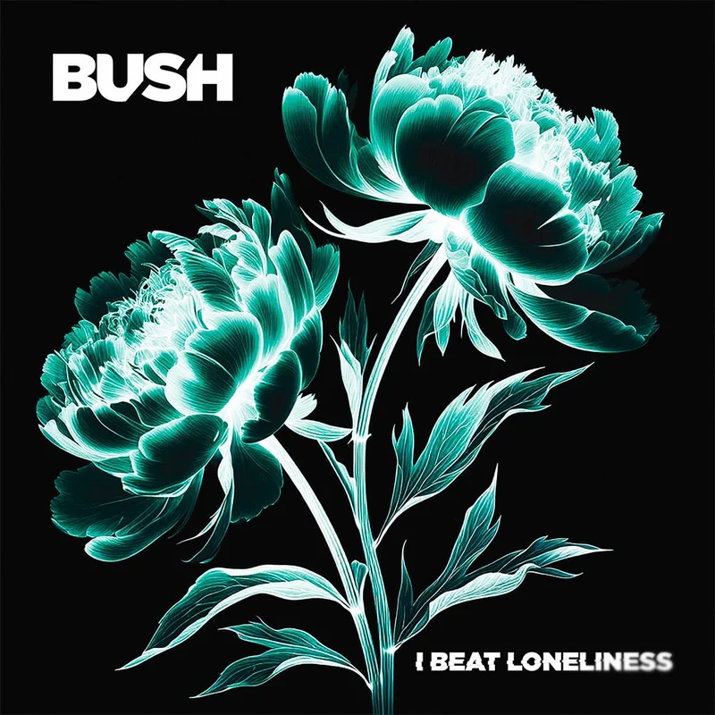 BUSH - I Beat Loneliness - 2LP - Black Vinyl