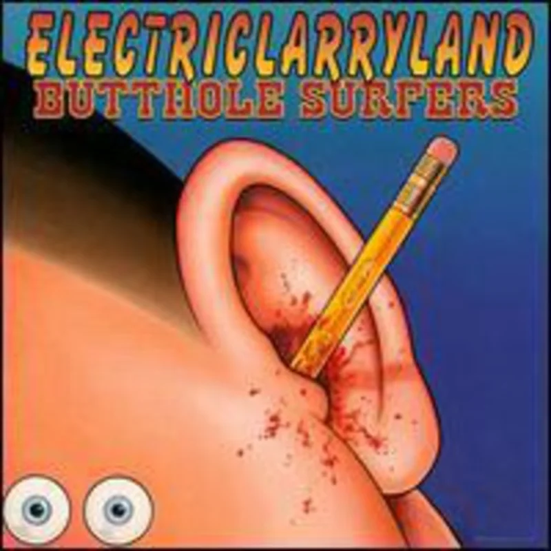 Butthole Surfers - Electriclarryland [CD]