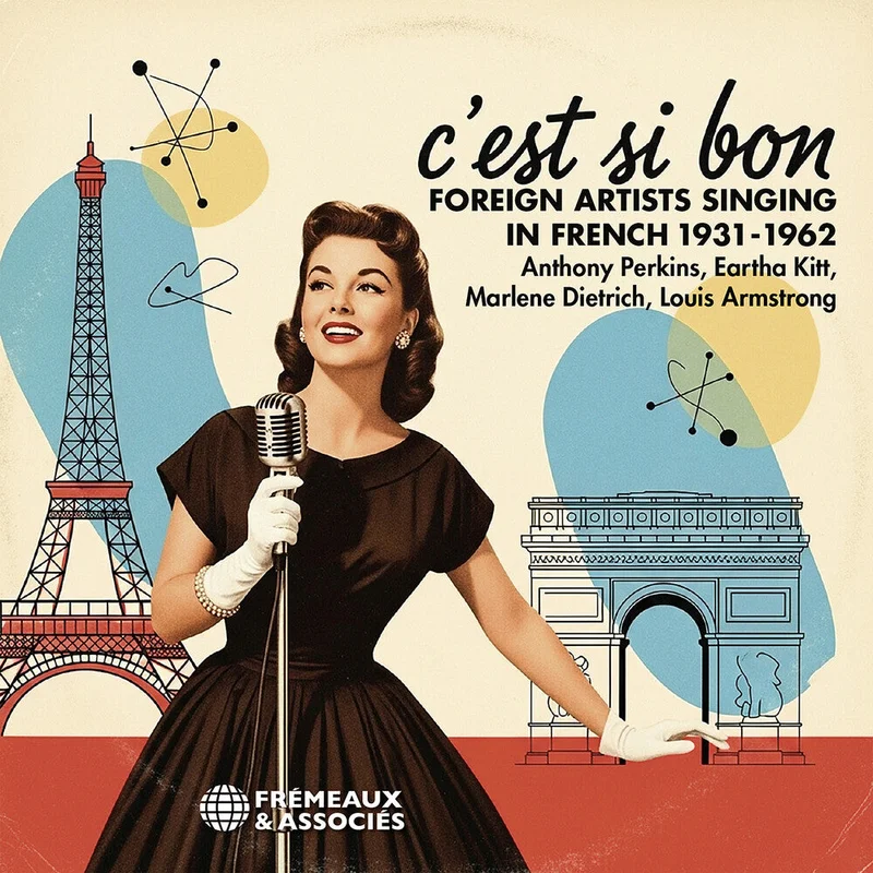 C'est Si Bon - Foreign Artists Singing In French 1 - C'est Si Bon - Foreign Artists Singing In French 1 [CD]