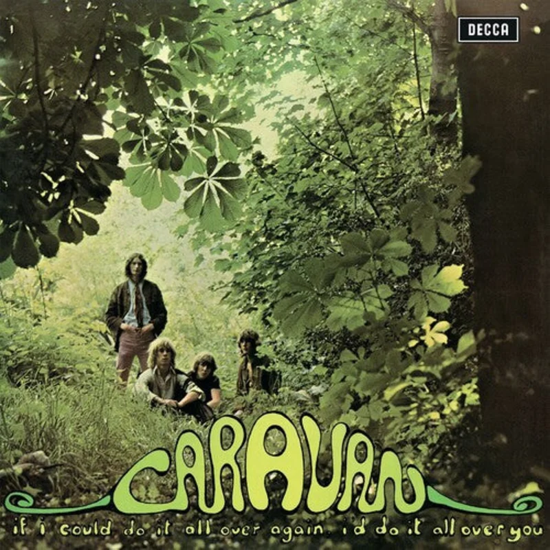 Caravan - If I Could Do It All Over Again, I'd Do It All Over You - LP