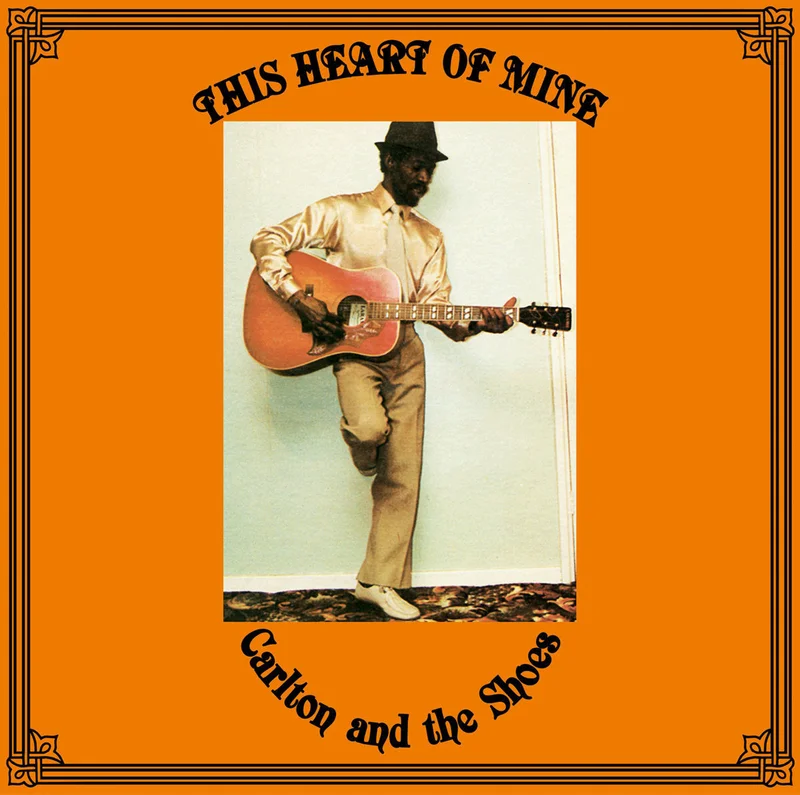 CARLTON & THE SHOES - This Heart Of Mine (Reissue) - LP - Vinyl