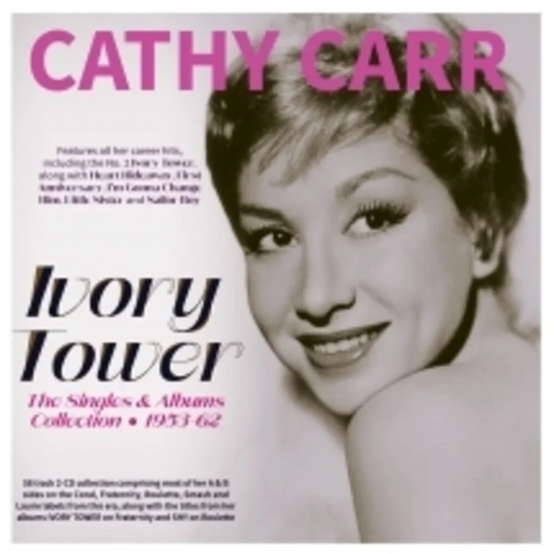 Cathy Carr - Ivory Tower: The Singles & Albums Collection [CD]
