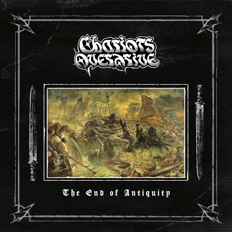 Chariots Overdrive - End Of Antiquity [CD]